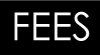 fees